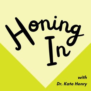 Honing In