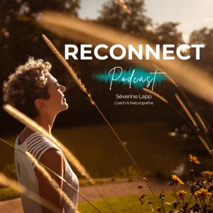 RECONNECT - Laissez-vous inspirer pour vous révéler et oser suivre vos rêves !