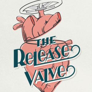 The Release Valve