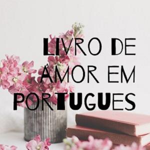 Livro de amor em Portugues