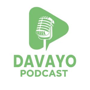 DAVAYO ADVERTISING PODCAST