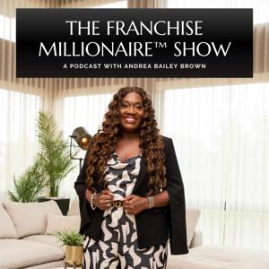 The Franchise Millionaire™  Show