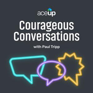 Courageous Conversations
