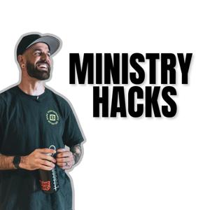 Ministry Hacks Leadership Podcast