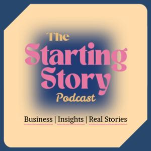 The Starting Story Podcast