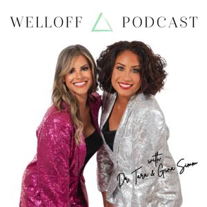 Welloff Podcast