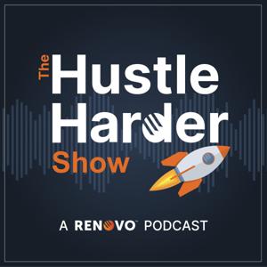 The Hustle Harder Show