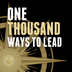 One Thousand Ways To Lead: Leadership skills, people management techniques, and communication strategies to help you grow as a confident, capable leader