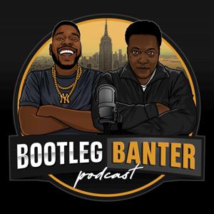 Bootleg Banter Podcast