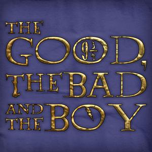 The Good, the Bad and the Boy