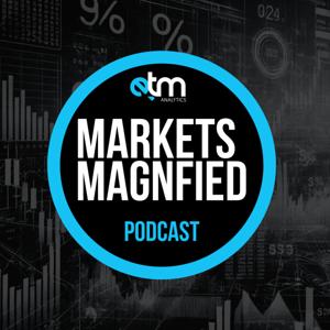 ETM's Markets Magnified