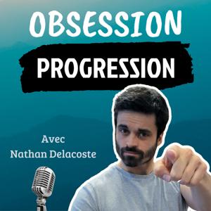 Obsession Progression - Prépa Mentale Haut Niveau