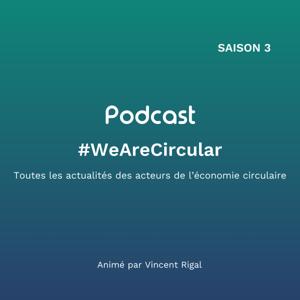 #WeAreCircular