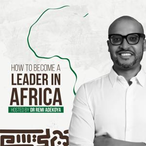 How to Become a Leader in Africa