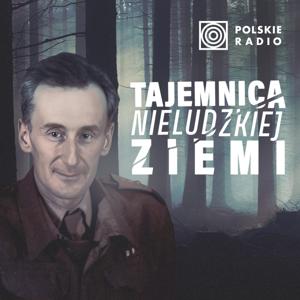 Tajemnica nieludzkiej ziemi. Zbrodnia katyńska