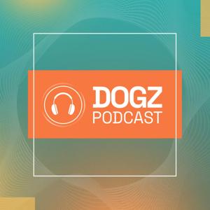 DOGZ podcast