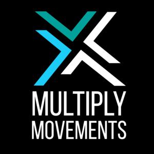 Multiply Movements