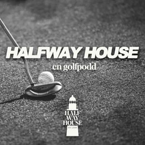 Halfway House by Halfway House