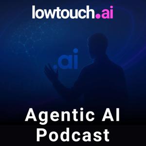 Agentic AI Podcast by lowtouch.ai