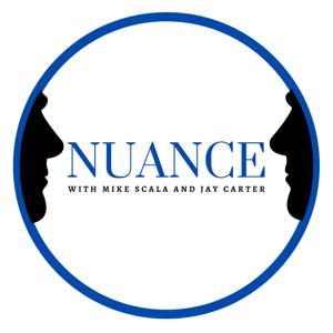 Nuance with Mike Scala and Jay Carter
