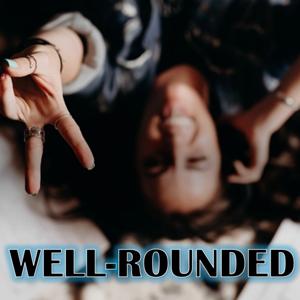 Well-Rounded