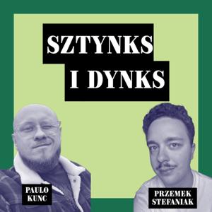 Sztynks i dynks