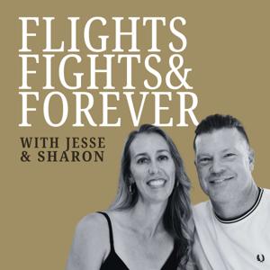 Flights Fights and Forever