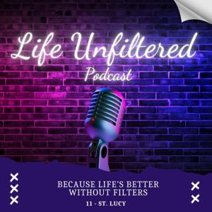 Life Unfiltered