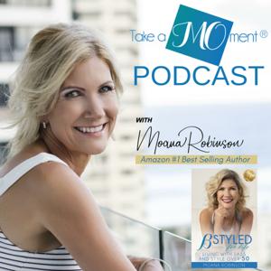 Take A MOment - with Moana Robinson