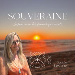 SOUVERAINE- Le feu sacré des femmes qui osent