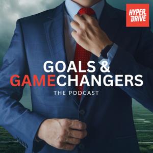 Goals & Game Changers