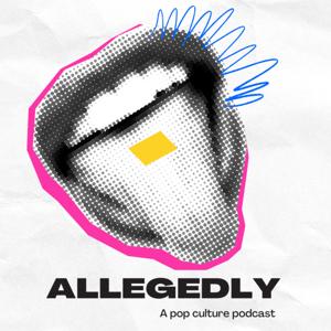 Allegedly