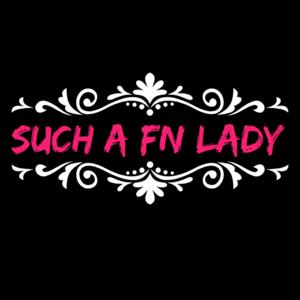 Such A FN Lady