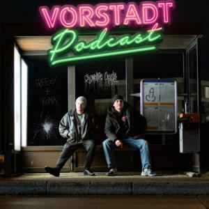 Vorstadt Podcast