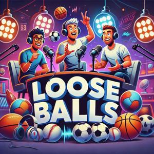 Loose Balls