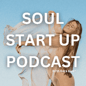 💫 The Soul Start Up Podcast