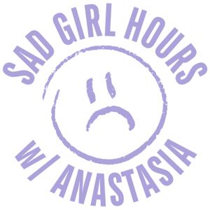 Sad Girl Hours With Anastasia
