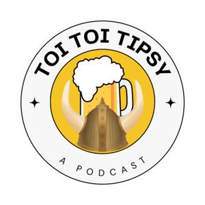 Toi Toi Tipsy