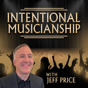Intentional Musicianship