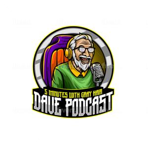 5 Minutes With Grey Hair Dave
