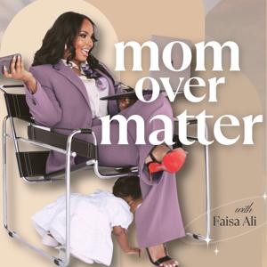 Mom Over Matter