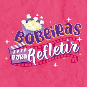 Bobeiras para refletir