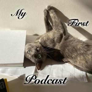 My First Podcast