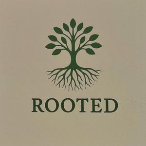 Rooted