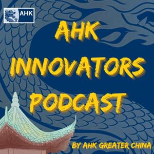 AHK Innovators Podcast