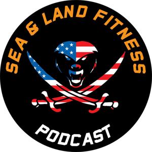 Sea & Land Fitness Podcast