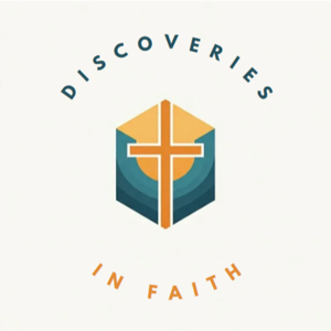 Discoveries in Faith