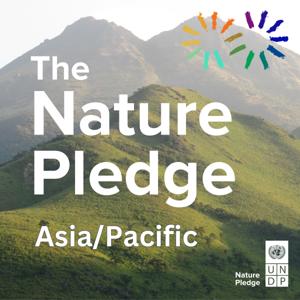 The Nature Pledge: Biodiversity and Sustainability in Asia and the Pacific