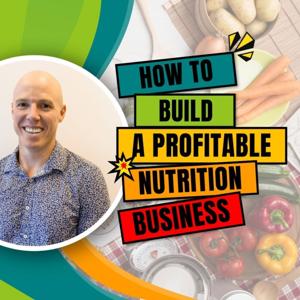How to Build a Profitable Nutrition Business