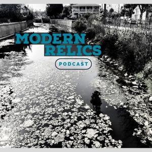 Modern Relics Podcast